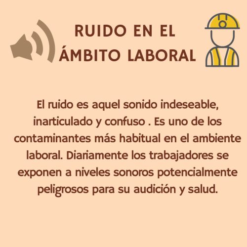 RUIDO EN EL AMBIENTE LABORAL